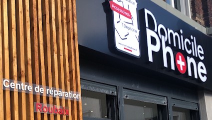 DomicilePhone Roubaix, Atelier de Réparation de Téléphone à Roubaix