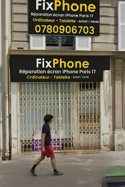Fixphone - Réparation Écran Iphone Paris 17 - Ordinateur - Tablette Achat/Vente, Atelier De Réparation De Téléphones à Paris 17